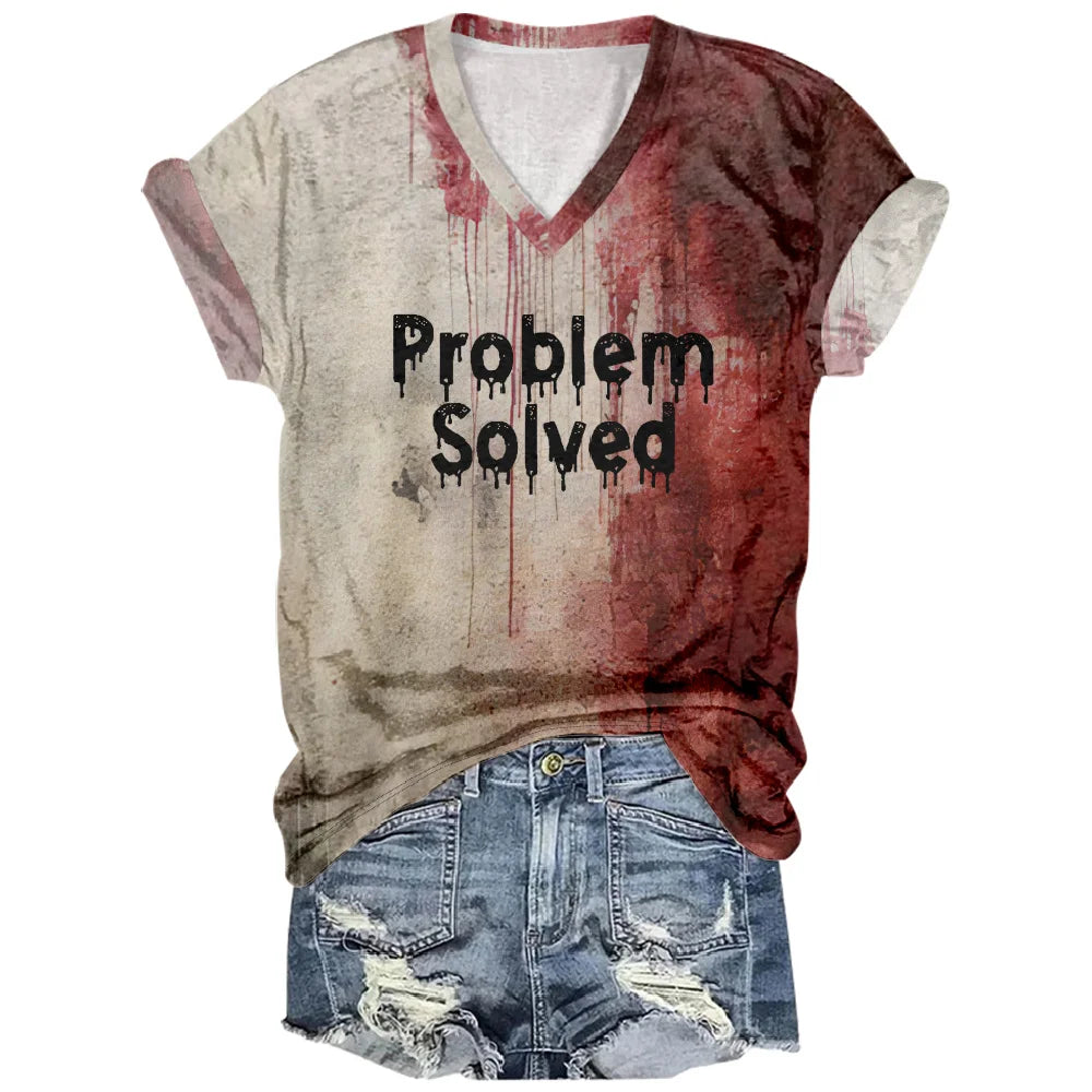 Halloween I'm Fine Bloody T-shirt Problem Solved Graphic Shirts V-Neck Short Sleeve Streetwear Women Men Funny Tee